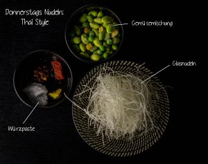 Zutaten für Glasnudelsuppe Thai Style am Donnerstag